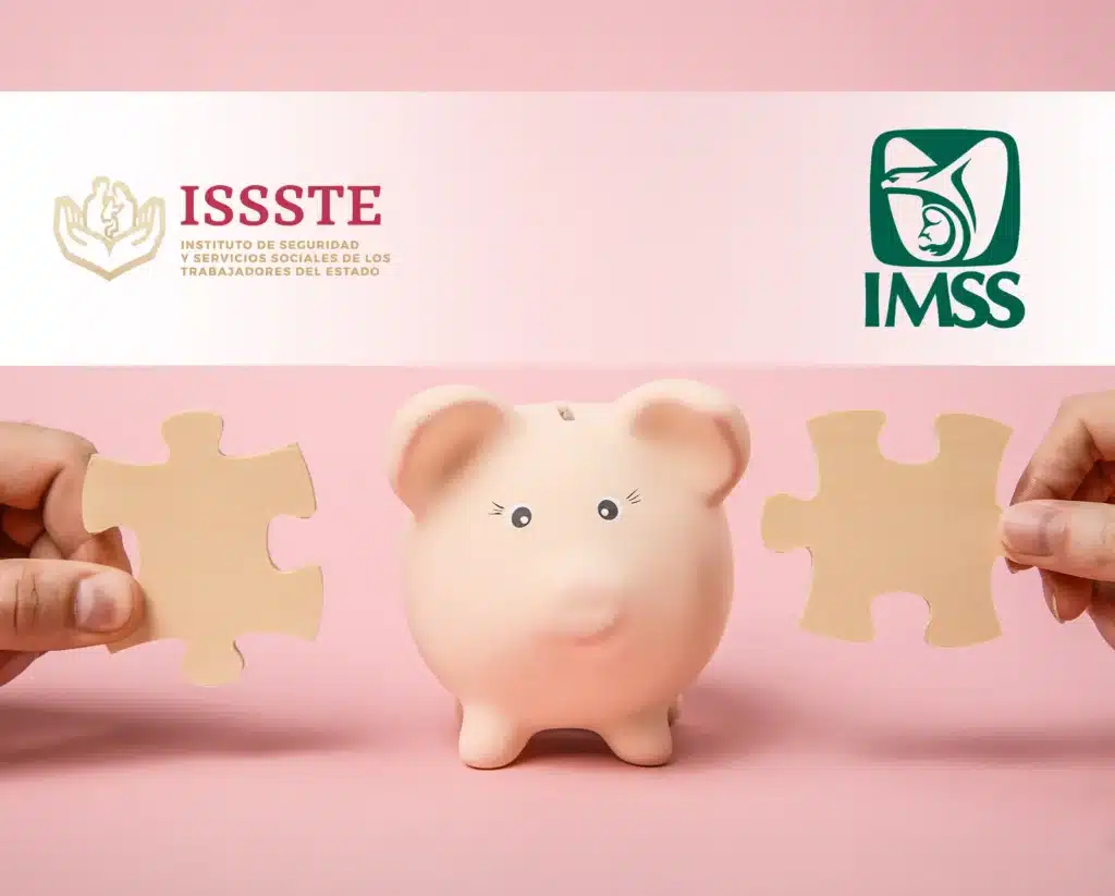 Unifica tus Cuentas Afore IMSS ISSSTE