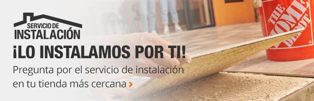 ¡Lo instalamos por ti! - Pregunta por el servicio de instalación en tu tienda más cercana