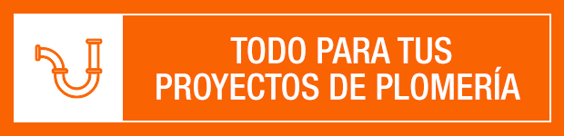Todo para tus proyectos de Plomería