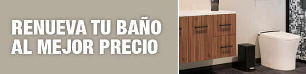 Renueva tu baño al mejor precio