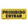 LETRERO DE PLÁSTICO PARA PARED PROHIBIDO ENTRAR 15.3 X 35 CM