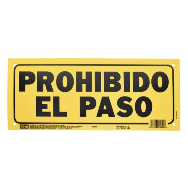 LETRERO DE PLÁSTICO PARA PARED PROHIBIDO EL PASO 15.3 X 35.5 CM