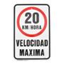 LETRERO DE VELOCIDAD MÁXIMA 20 KM/HR BLANCO 45.7 X 30.7 CM