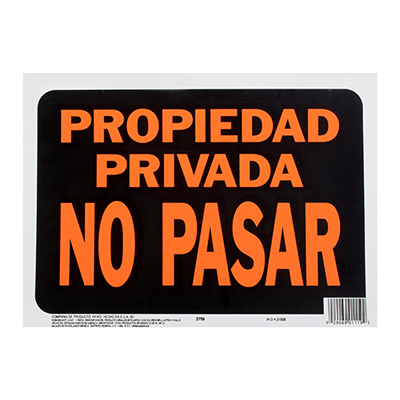 LETRERO DE PLÁSTICO PARA PARED PROPIEDAD PRIVADA NO PASAR 21.5 X 30.6 CM