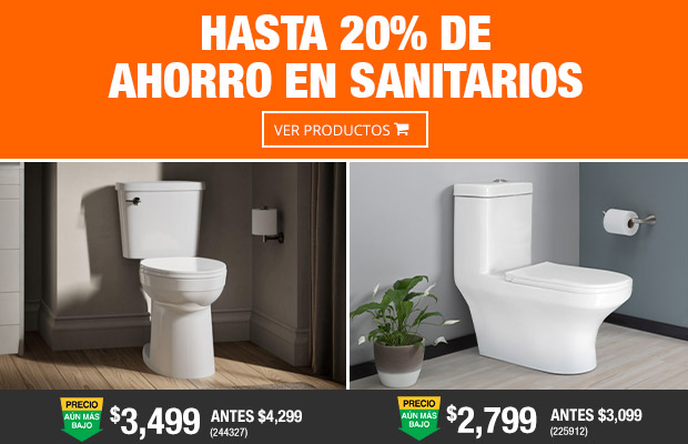 Hasta 20% de ahorro en Sanitarios
